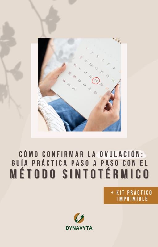 Guía práctica para confirmar la ovulación a través del Método Sintotérmico